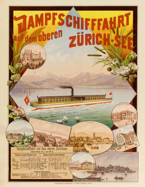 POSTER.-Steamer on the eastern section of Lake Zurich, 1899. Colour lithograph, 80 x 62.5 cm. Lithographische Kunstanstalt vorm. Frey & Conrad Zurich. - Rare.