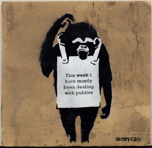 ANONYMOUS This week i have mostly been dealing with politics. 2006. Stencilled spray paint on board. Verso with the label: NOT by BANKSY by NOT BANKSY, as well as the numbering: 50/100. Recto inscribed lower right: BANKSY. 50 x 50 cm. Provenance:–Private collection, London.–There acquired by the present owner; since then in a private collection, Switzerland.